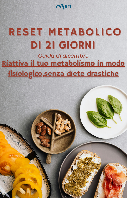 Reset Metabolico di 21 giorni - Guida di Dicembre